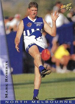 1997 Select AFL Ultimate Series #8 Mark Roberts Front